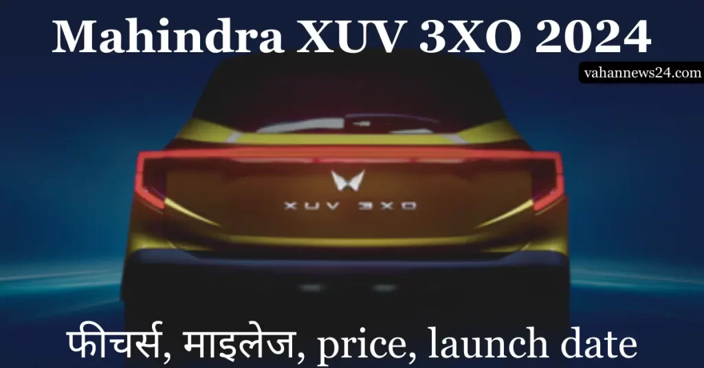 Mahindra XUV 3XO Mileage